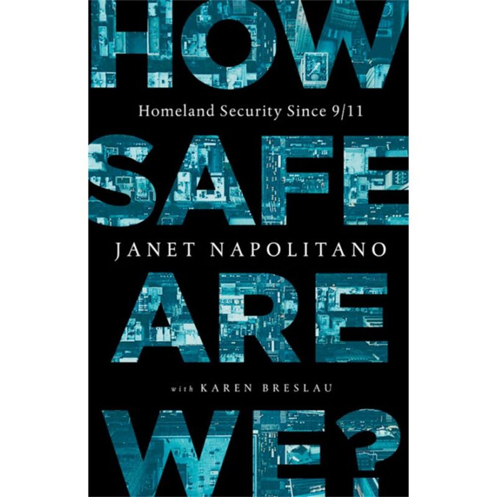 PublicAffairs - How Safe Are We? - by Janet Napolitano (Hardcover) Black